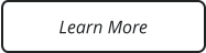 Learn More
